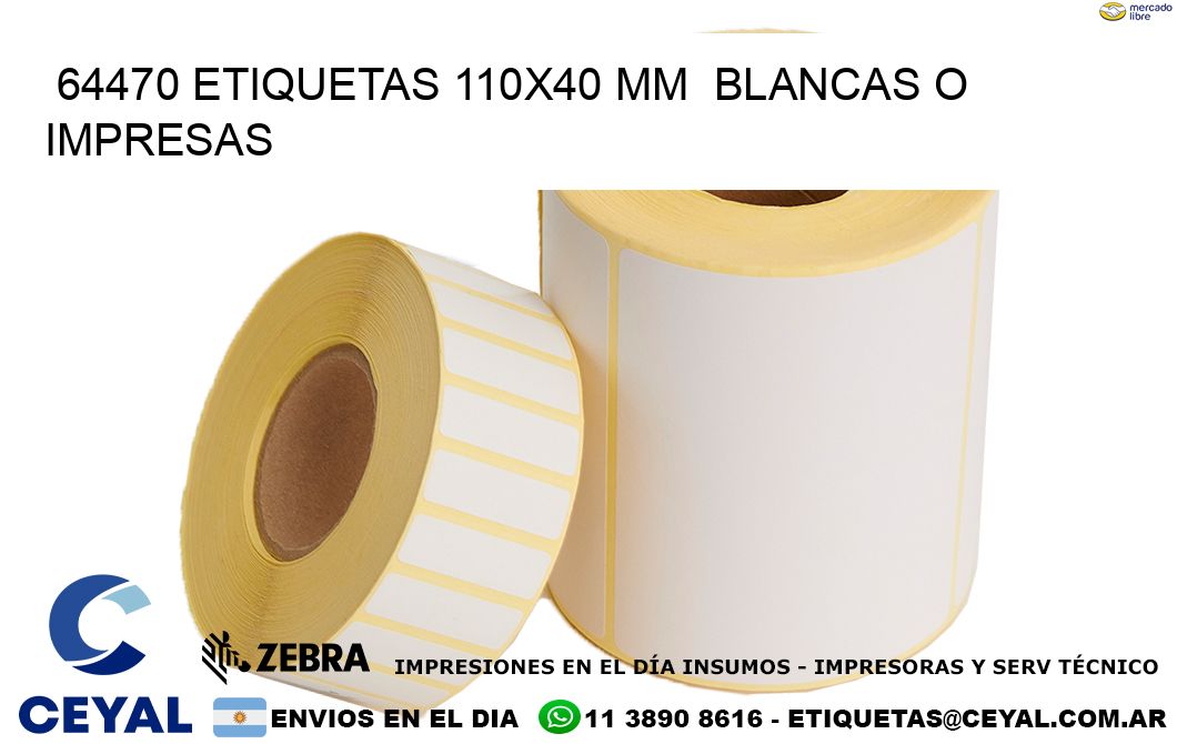 64470 ETIQUETAS 110x40 mm  BLANCAS O IMPRESAS