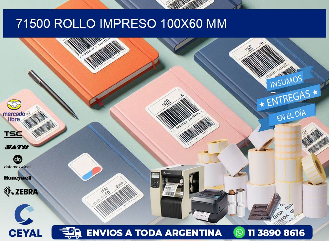 71500 ROLLO IMPRESO 100x60 mm