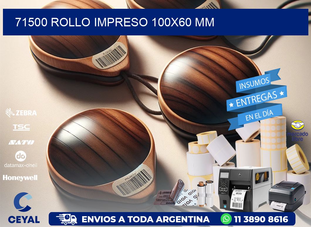 71500 ROLLO IMPRESO 100x60 mm