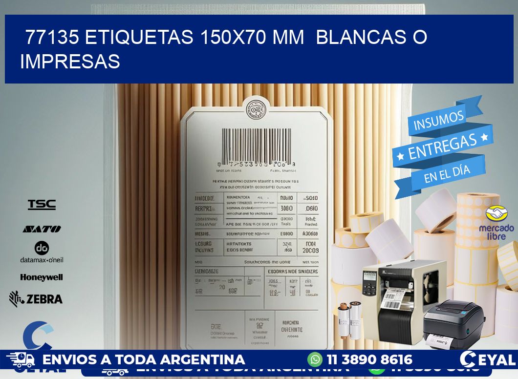 77135 ETIQUETAS 150x70 mm  BLANCAS O IMPRESAS