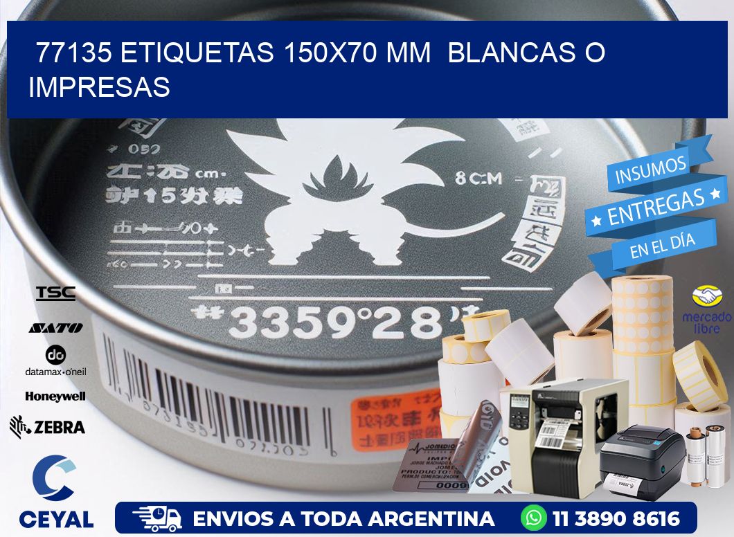 77135 ETIQUETAS 150x70 mm  BLANCAS O IMPRESAS