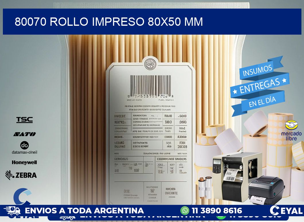 80070 ROLLO IMPRESO 80x50 mm