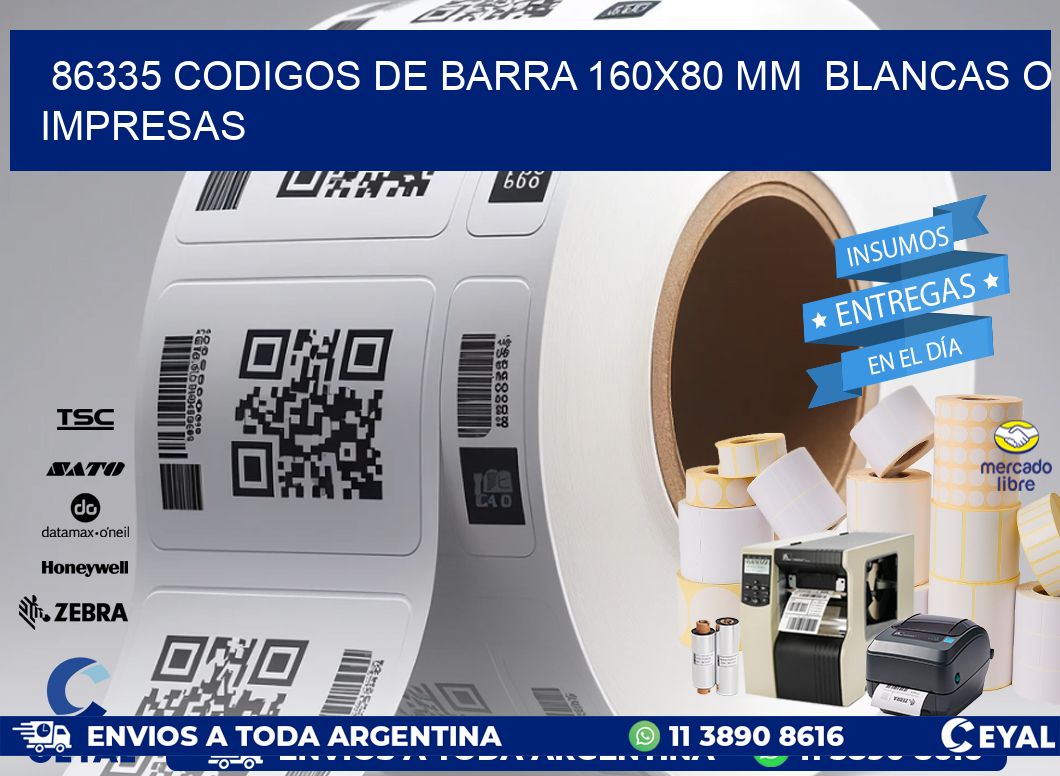 86335 CODIGOS DE BARRA 160x80 mm  BLANCAS O IMPRESAS