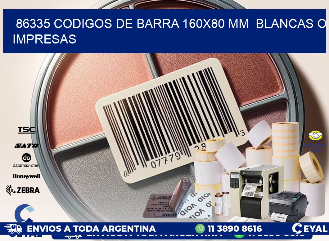 86335 CODIGOS DE BARRA 160×80 mm  BLANCAS O IMPRESAS