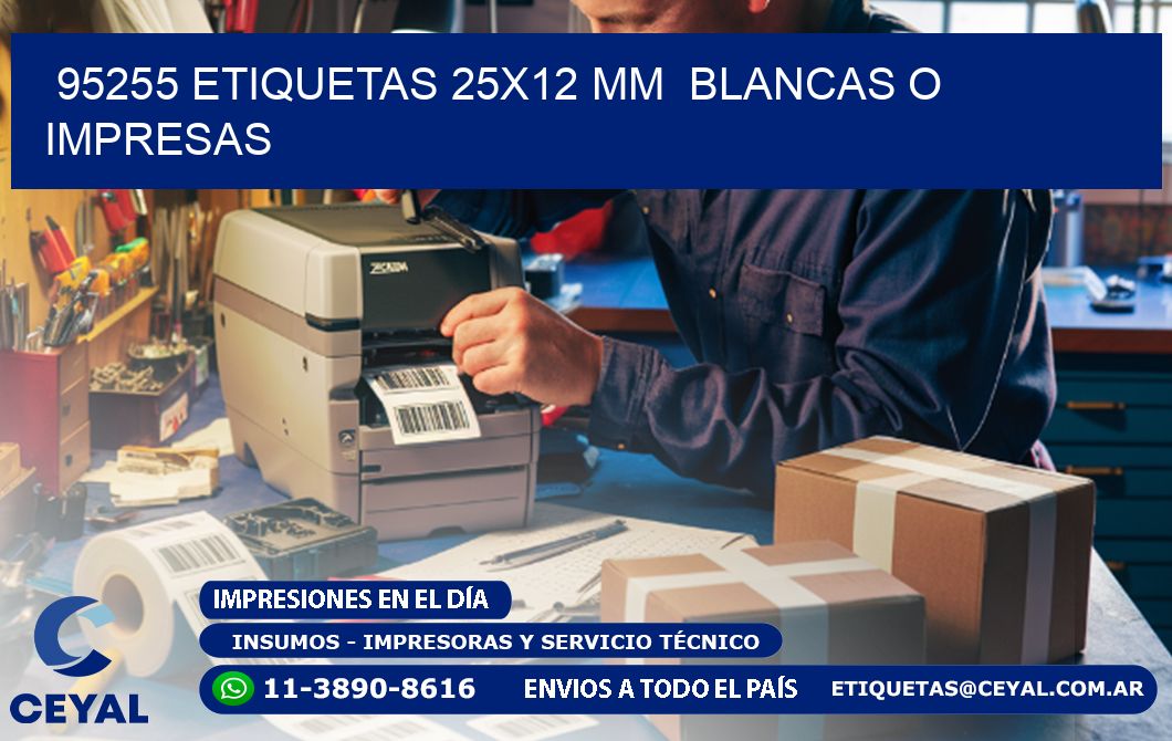 95255 ETIQUETAS 25x12 mm  BLANCAS O IMPRESAS