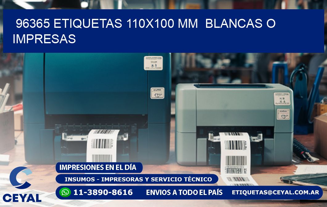 96365 ETIQUETAS 110x100 mm BLANCAS O IMPRESAS