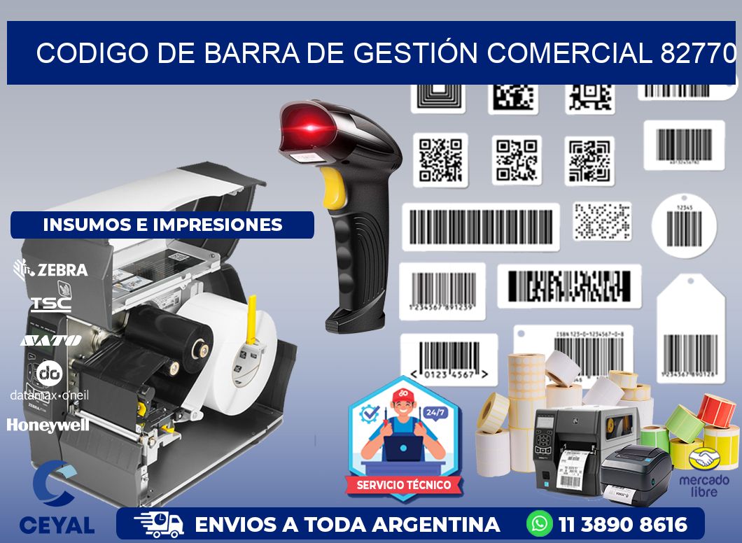 CODIGO DE BARRA DE GESTIÓN COMERCIAL 82770