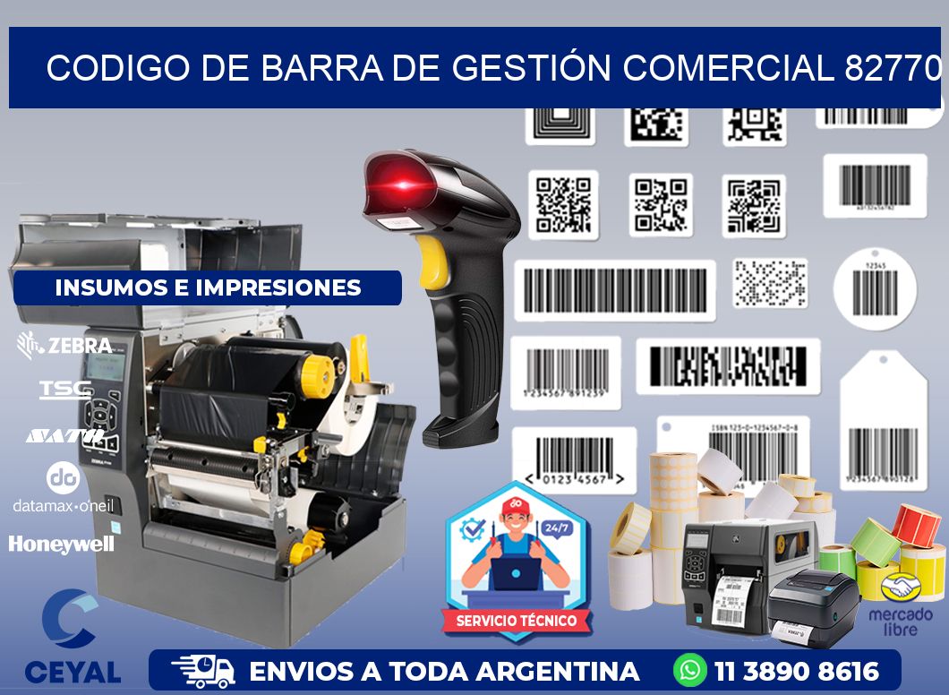 CODIGO DE BARRA DE GESTIÓN COMERCIAL 82770