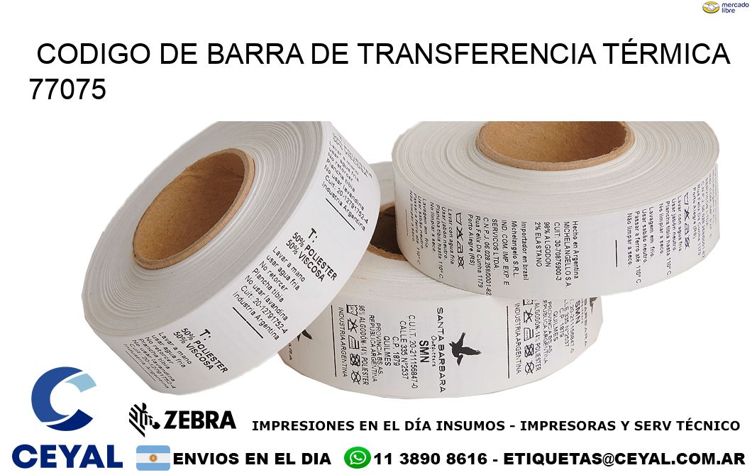 CODIGO DE BARRA DE TRANSFERENCIA TÉRMICA 77075