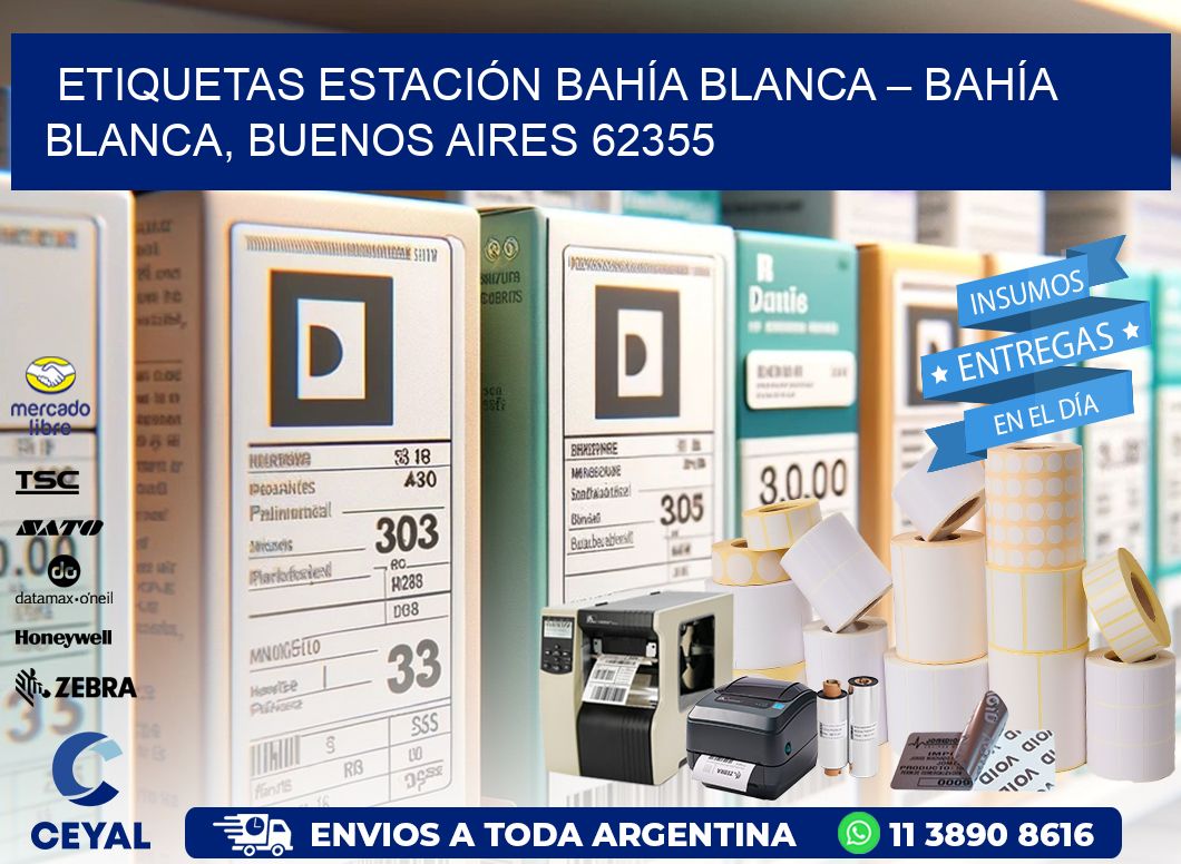 ETIQUETAS ESTACIÓN BAHÍA BLANCA – BAHÍA BLANCA, BUENOS AIRES 62355