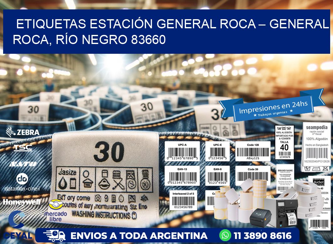 ETIQUETAS ESTACIÓN GENERAL ROCA – GENERAL ROCA, RÍO NEGRO 83660