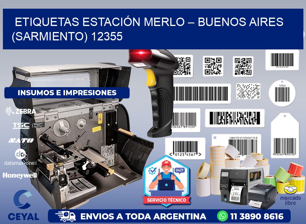 ETIQUETAS ESTACIÓN MERLO – BUENOS AIRES (SARMIENTO) 12355