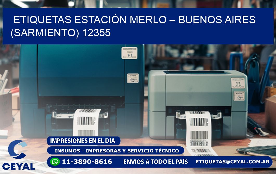 ETIQUETAS ESTACIÓN MERLO – BUENOS AIRES (SARMIENTO) 12355
