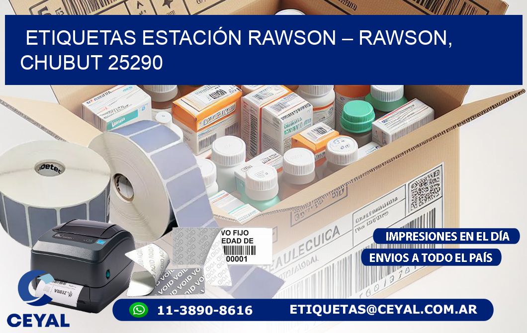 ETIQUETAS ESTACIÓN RAWSON – RAWSON, CHUBUT 25290