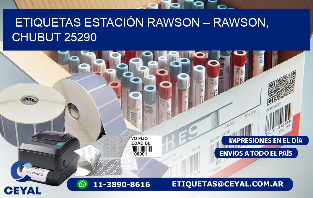 ETIQUETAS ESTACIÓN RAWSON – RAWSON, CHUBUT 25290