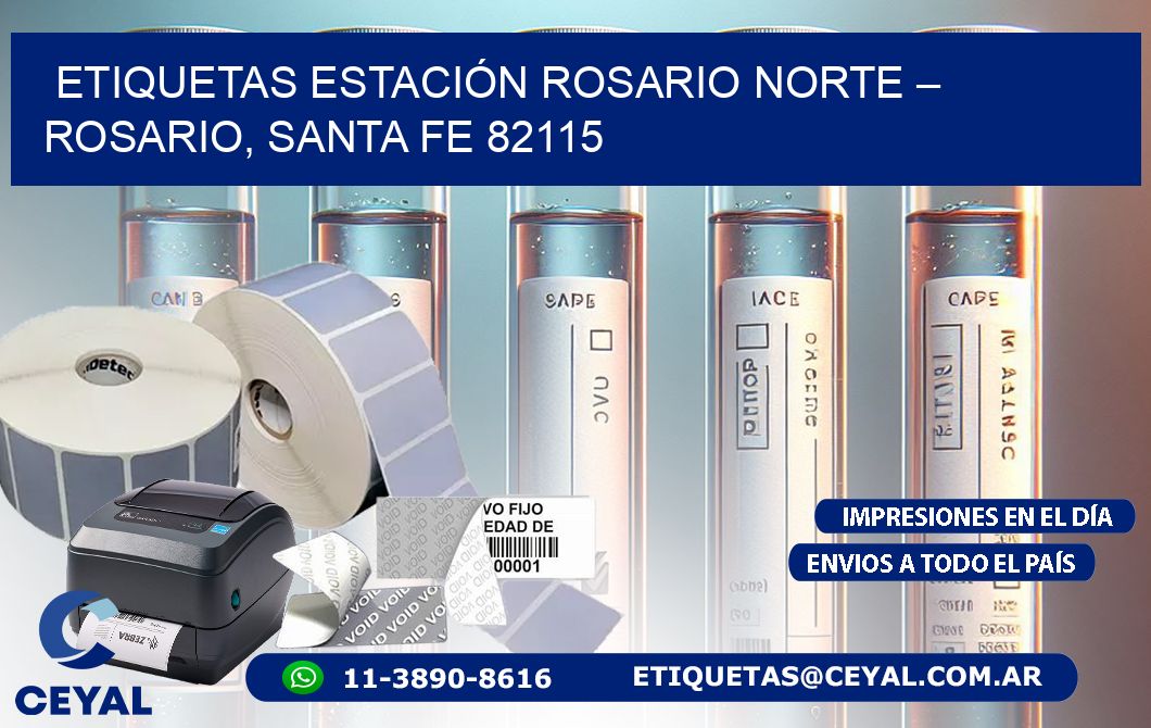 ETIQUETAS ESTACIÓN ROSARIO NORTE – ROSARIO, SANTA FE 82115