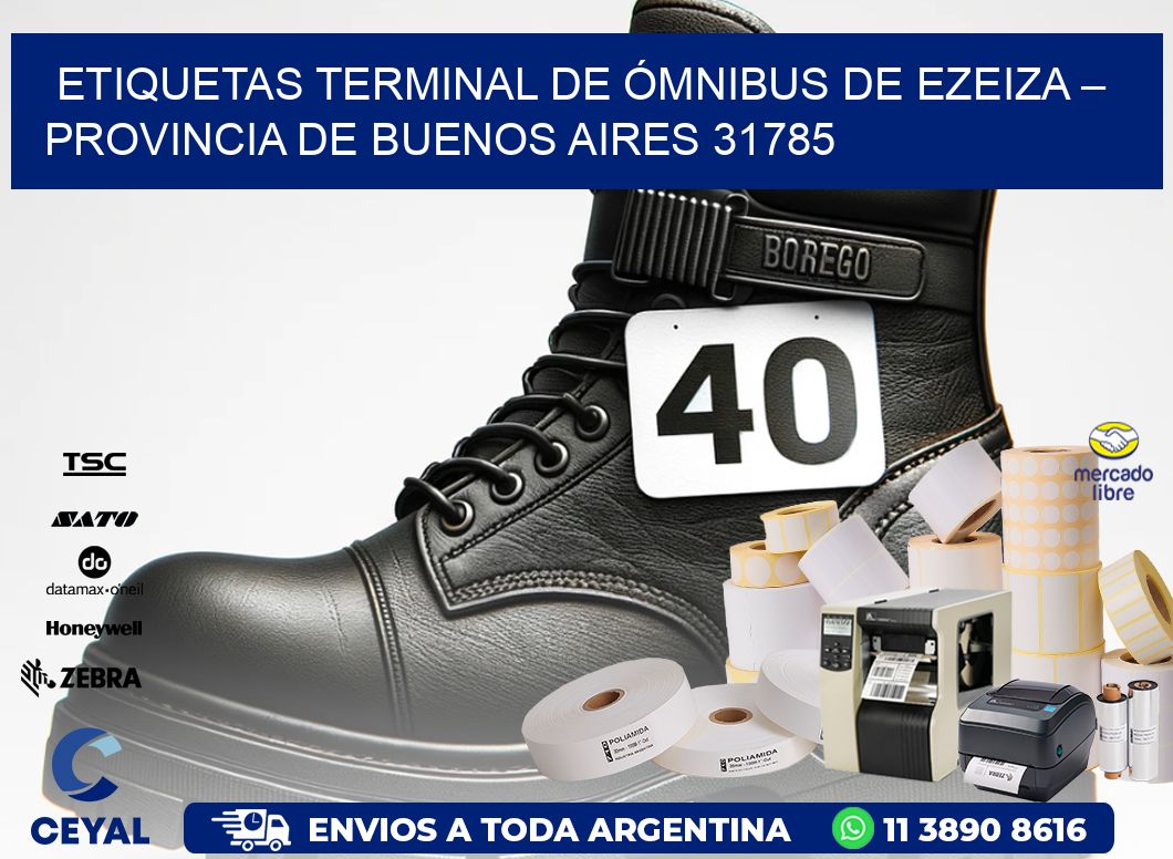ETIQUETAS TERMINAL DE ÓMNIBUS DE EZEIZA – PROVINCIA DE BUENOS AIRES 31785