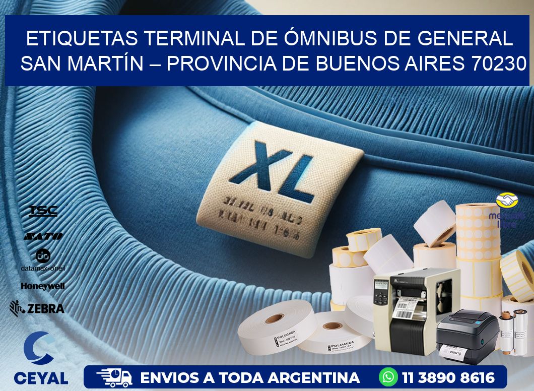 ETIQUETAS TERMINAL DE ÓMNIBUS DE GENERAL SAN MARTÍN – PROVINCIA DE BUENOS AIRES 70230