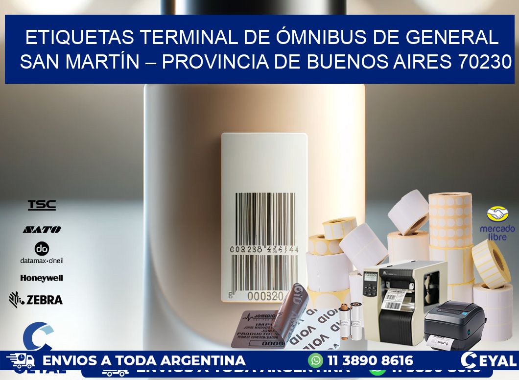 ETIQUETAS TERMINAL DE ÓMNIBUS DE GENERAL SAN MARTÍN – PROVINCIA DE BUENOS AIRES 70230