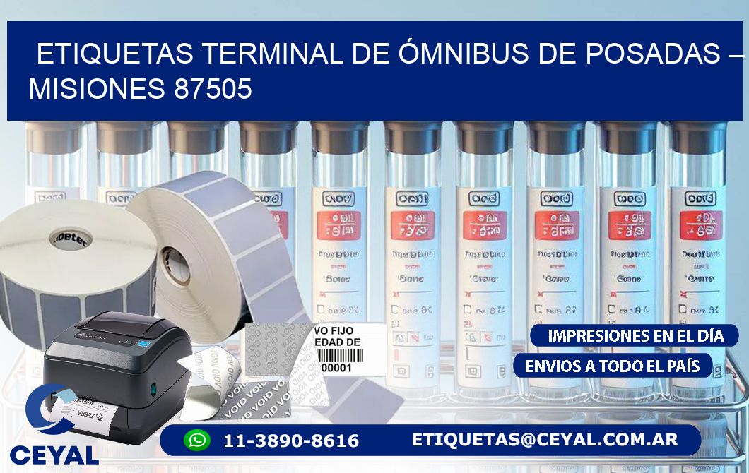 ETIQUETAS TERMINAL DE ÓMNIBUS DE POSADAS – MISIONES 87505