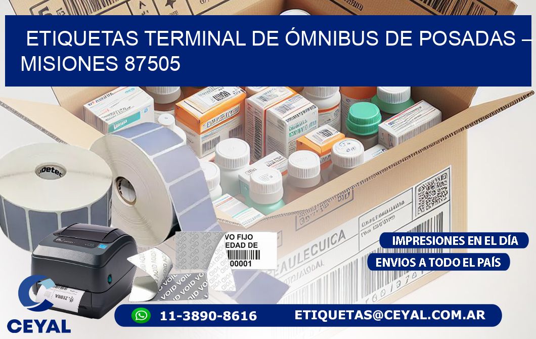 ETIQUETAS TERMINAL DE ÓMNIBUS DE POSADAS – MISIONES 87505