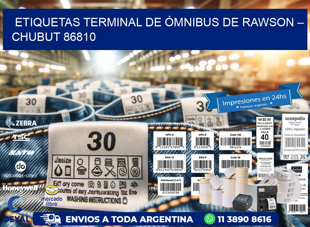 ETIQUETAS TERMINAL DE ÓMNIBUS DE RAWSON – CHUBUT 86810