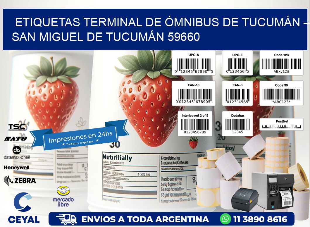 ETIQUETAS TERMINAL DE ÓMNIBUS DE TUCUMÁN – SAN MIGUEL DE TUCUMÁN 59660