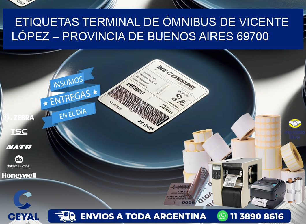 ETIQUETAS TERMINAL DE ÓMNIBUS DE VICENTE LÓPEZ – PROVINCIA DE BUENOS AIRES 69700