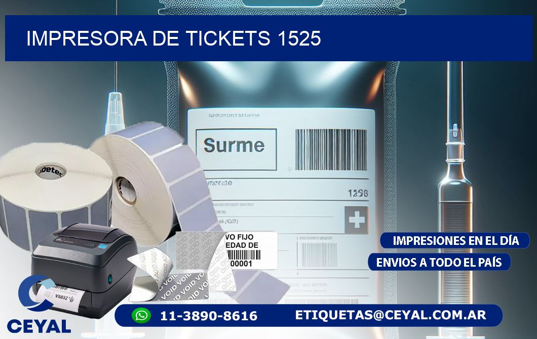 IMPRESORA DE TICKETS 1525