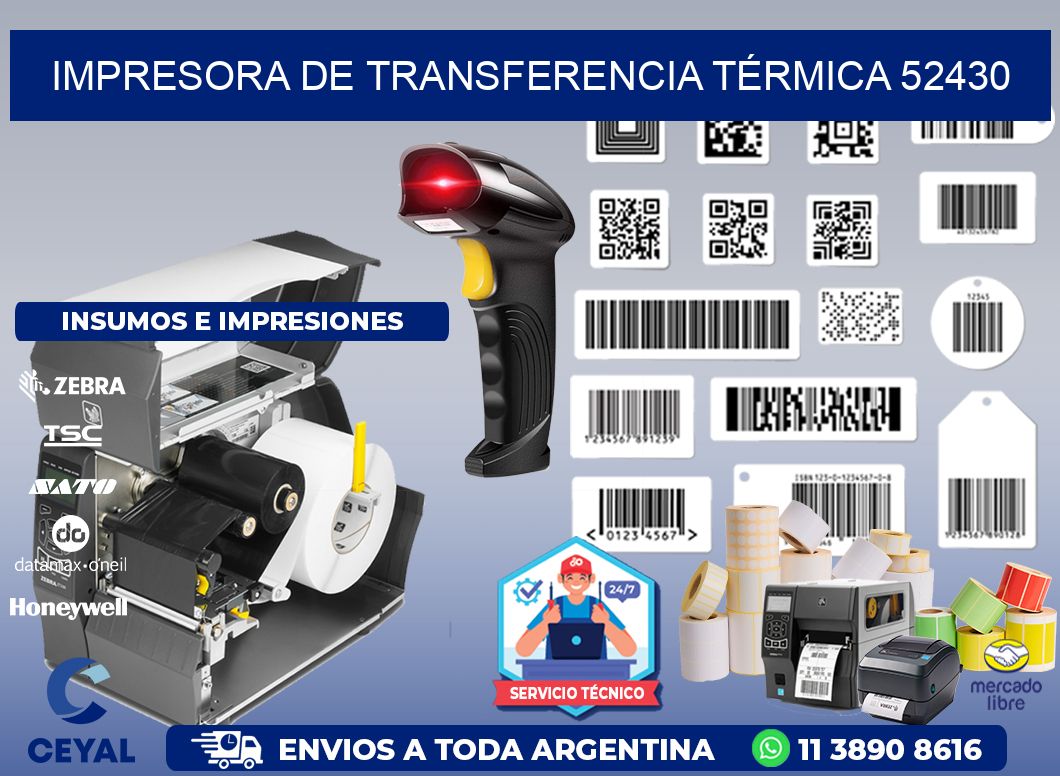 IMPRESORA DE TRANSFERENCIA TÉRMICA 52430