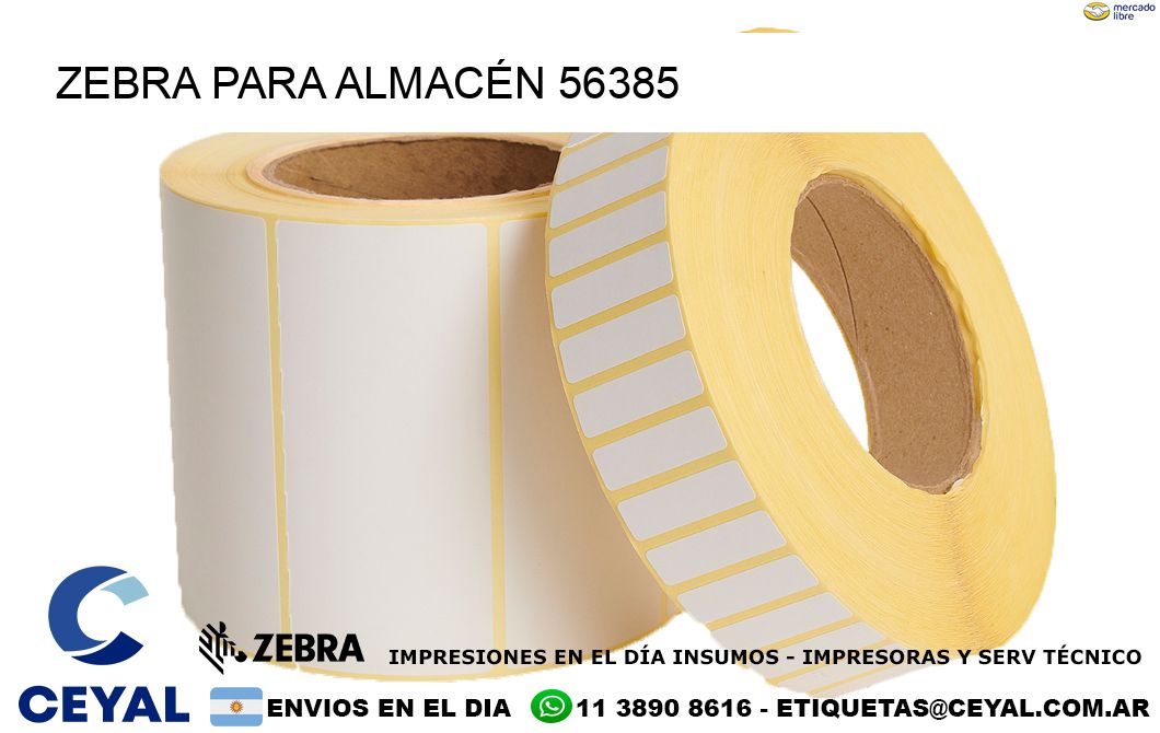 ZEBRA PARA ALMACÉN 56385