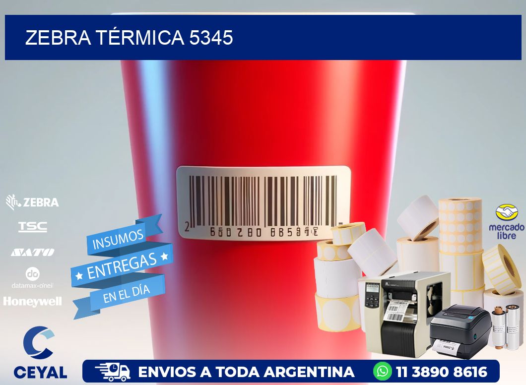 ZEBRA TÉRMICA 5345