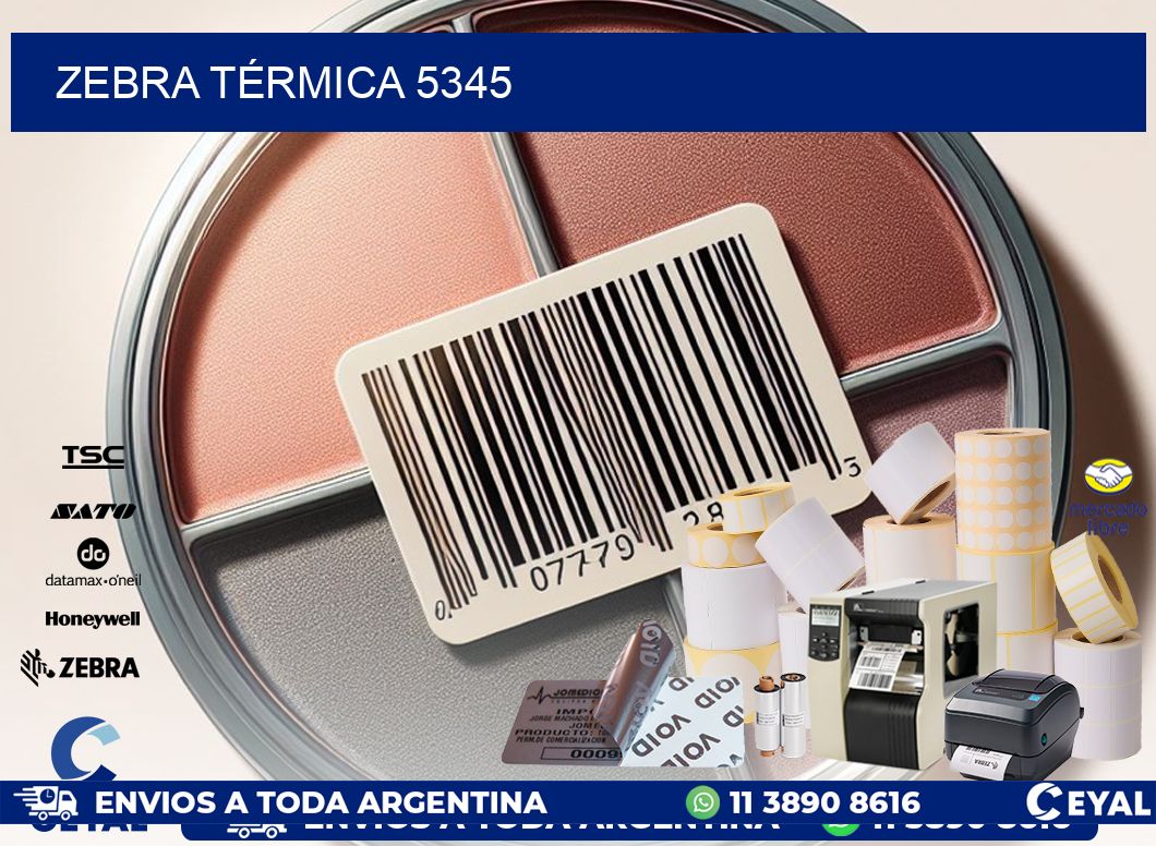 ZEBRA TÉRMICA 5345