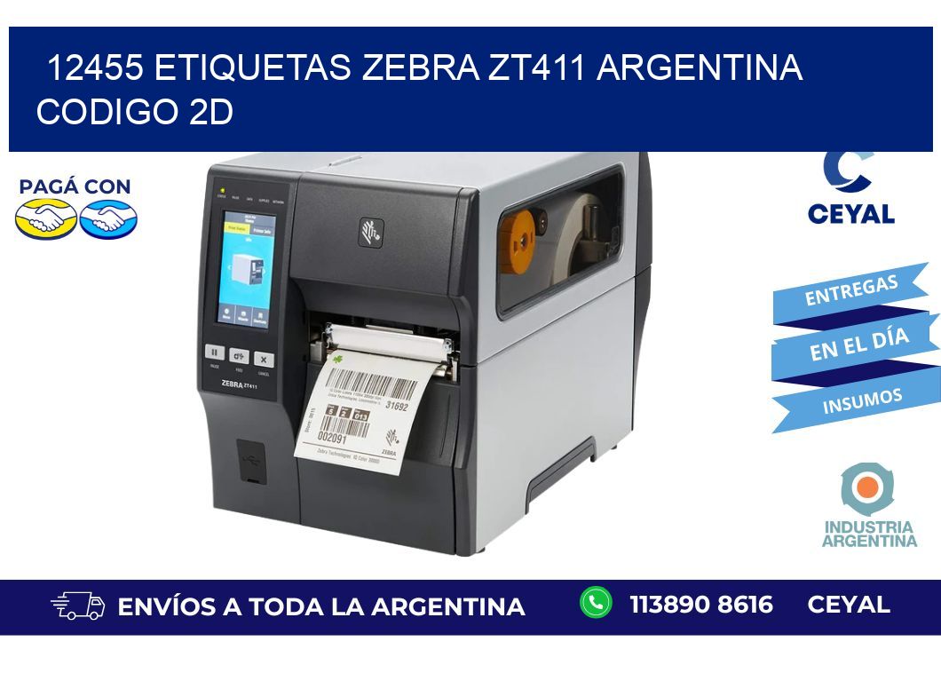 12455 etiquetas zebra zt411 argentina CODIGO 2D
