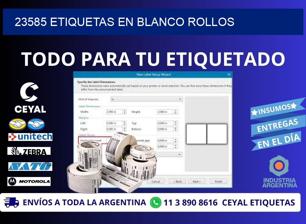 23585 ETIQUETAS EN BLANCO ROLLOS