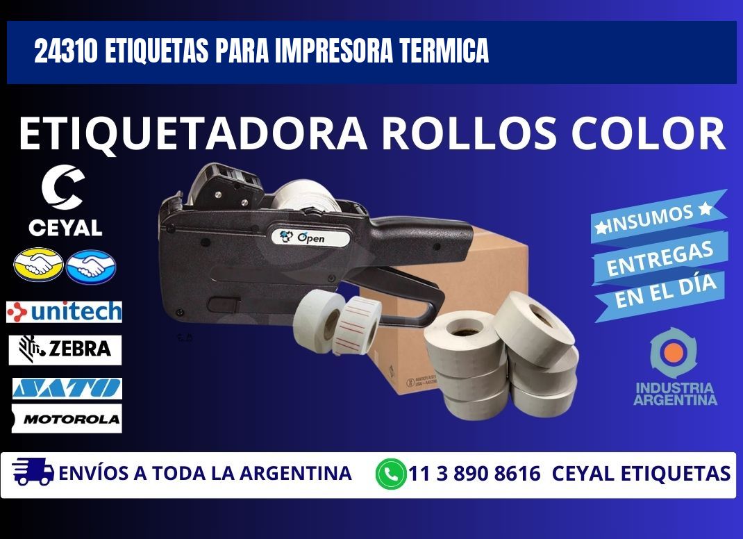 24310 ETIQUETAS PARA IMPRESORA TERMICA