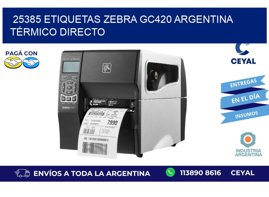 25385 etiquetas zebra gc420 argentina TÉRMICO DIRECTO