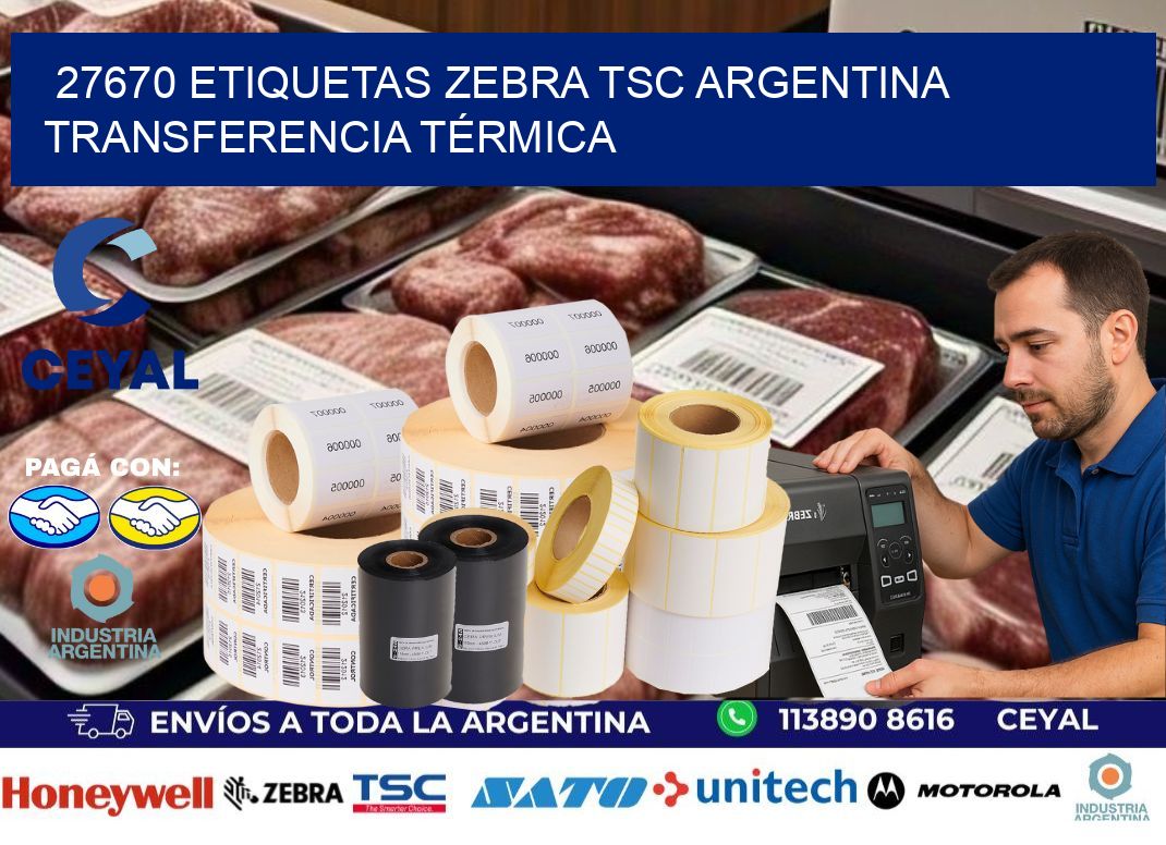 27670 etiquetas zebra tsc argentina TRANSFERENCIA TÉRMICA