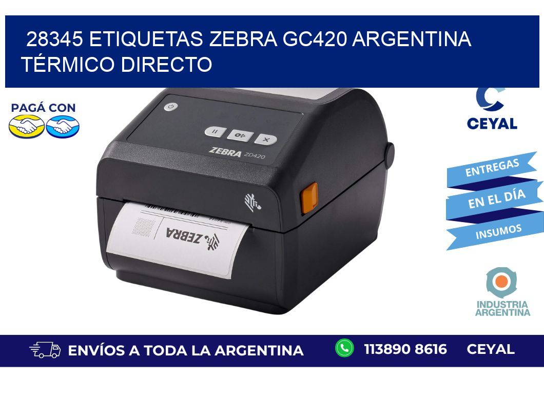28345 etiquetas zebra gc420 argentina TÉRMICO DIRECTO