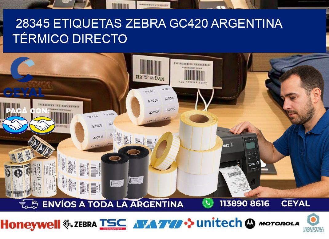 28345 etiquetas zebra gc420 argentina TÉRMICO DIRECTO