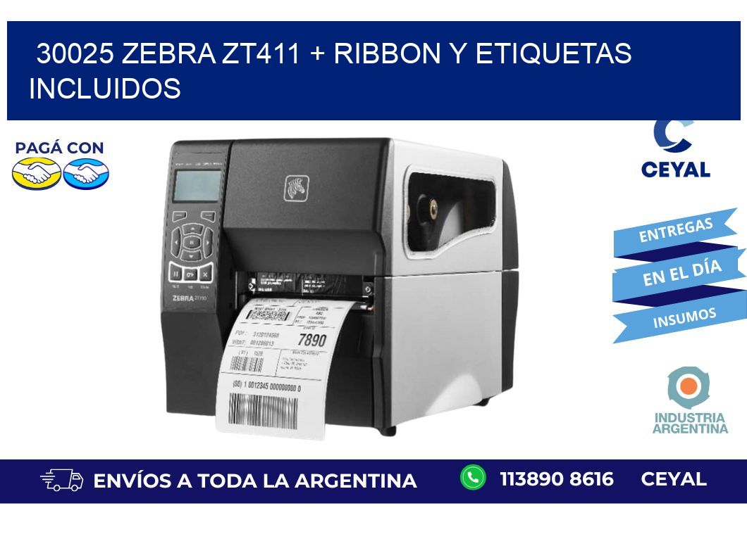 30025 Zebra ZT411 + Ribbon y Etiquetas Incluidos