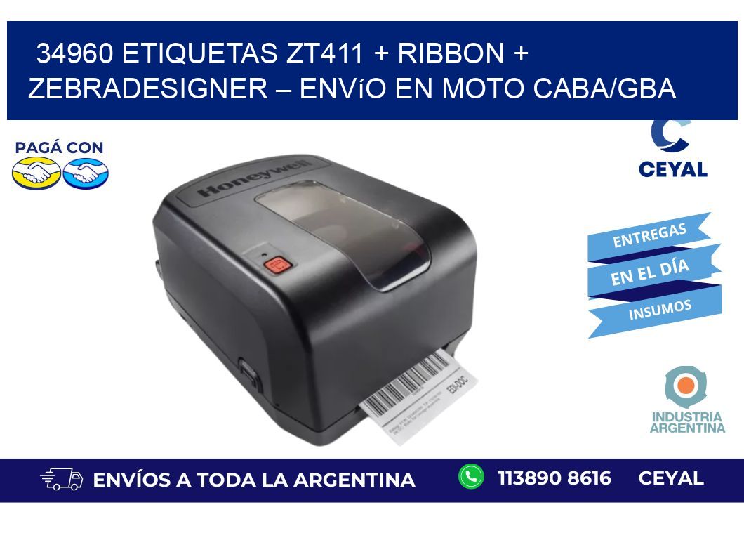 34960 ETIQUETAS ZT411 + Ribbon + ZebraDesigner – Envío en moto CABA/GBA