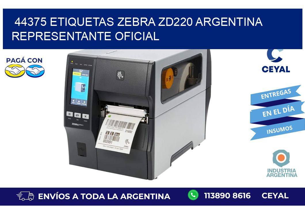 44375 etiquetas zebra zd220 argentina REPRESENTANTE OFICIAL