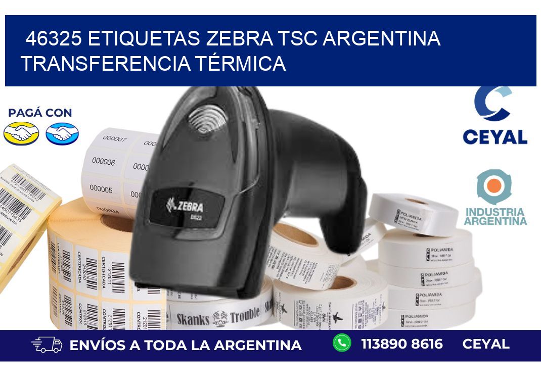 46325 etiquetas zebra tsc argentina TRANSFERENCIA TÉRMICA