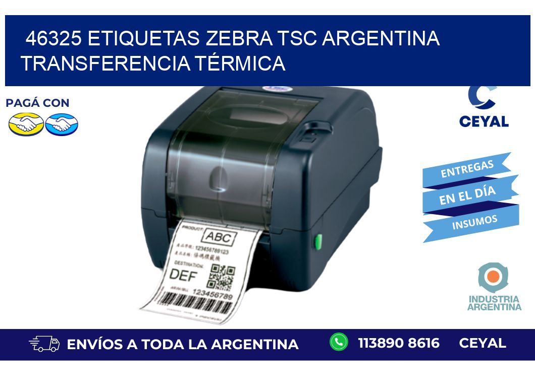 46325 etiquetas zebra tsc argentina TRANSFERENCIA TÉRMICA