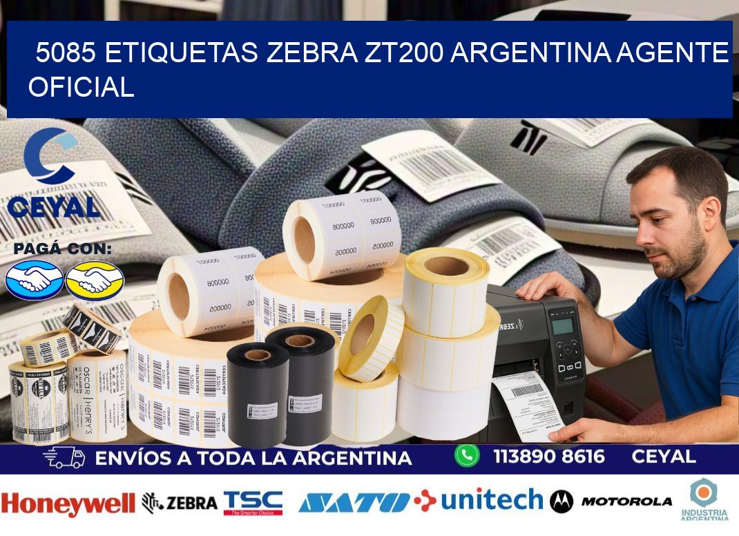 5085 etiquetas zebra zt200 argentina AGENTE OFICIAL