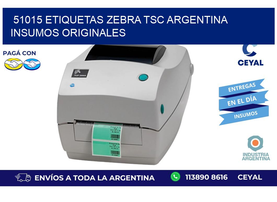 51015 etiquetas zebra tsc argentina INSUMOS ORIGINALES