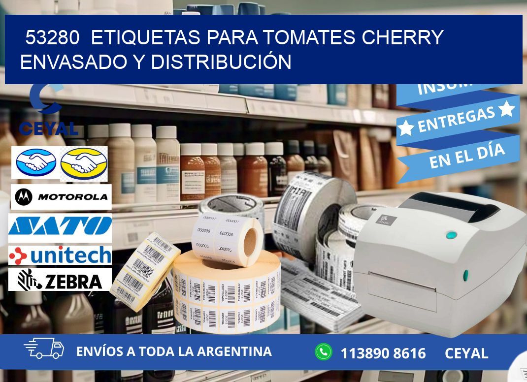53280  ETIQUETAS PARA TOMATES CHERRY ENVASADO Y DISTRIBUCIÓN
