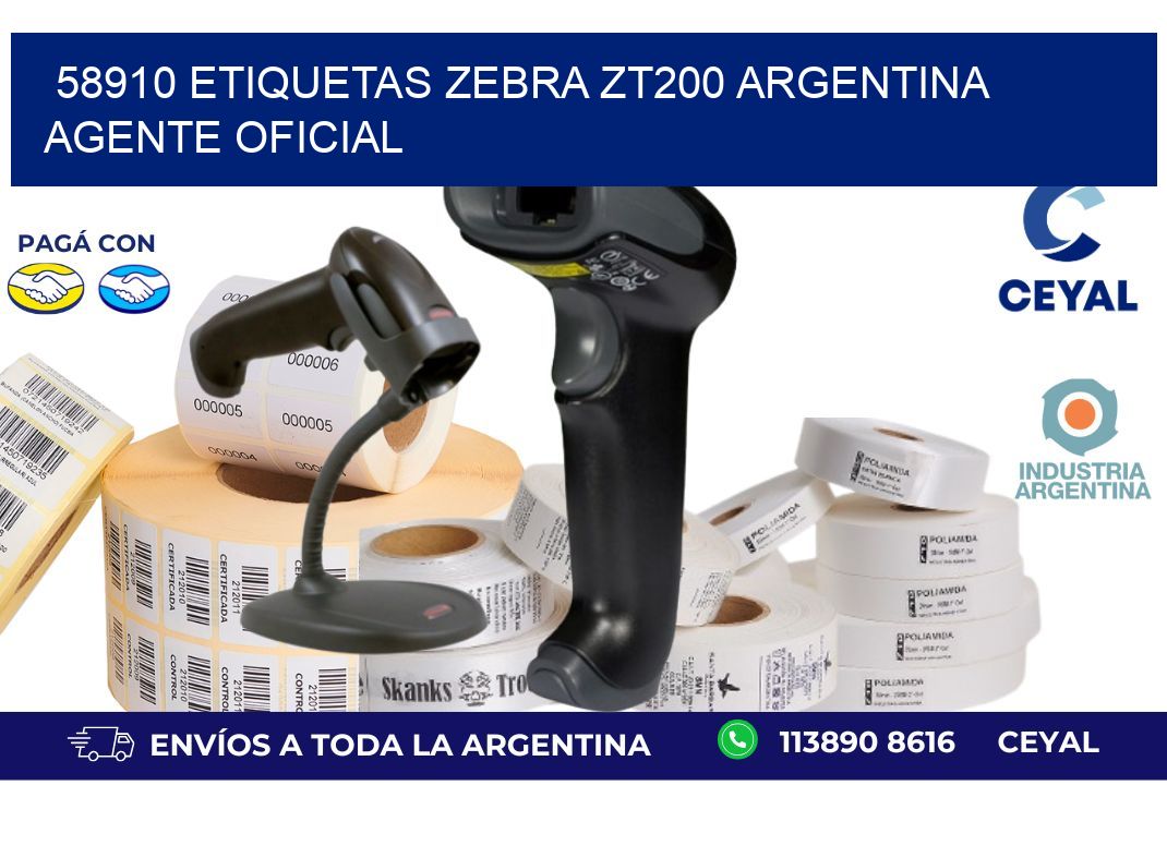58910 etiquetas zebra zt200 argentina AGENTE OFICIAL