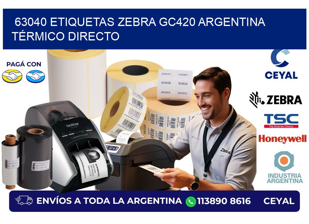 63040 etiquetas zebra gc420 argentina TÉRMICO DIRECTO